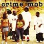 Crime Mob - Crime Mob [CLEAN]